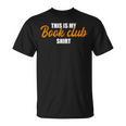 This Is My Book Club T-Shirt