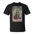 A Book a Day Keeps Reality Away Fairy Reading Tarot Card T-Shirt A Book a Day Keeps Reality Away Fairy Reading Tarot Card T-Shirt