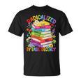 Book Flower Boho Radicalized By Basic Decency LGBT Men Women T-Shirt