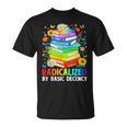 Book Flower Radicalized By Basic Decency Feminist LGBT T-Shirt Book Flower Radicalized By Basic Decency Feminist LGBT T-Shirt