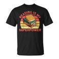 Book Lovers Reading Is My Superpower Avid Readers Bookworms T-Shirt