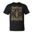 Book Lovers The Thirteen From Now Until Darkness Claims Us T-Shirt Book Lovers The Thirteen From Now Until Darkness Claims Us T-Shirt