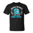 Book Marks Are For Quitters Bookworm Reading T-Shirt