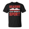 Book Reading Reading Is My Favorite Sport T-Shirt
