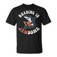 Book Reading Is Jawsome Reading Books T-Shirt