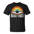 Book Vibes Bookworm Writer T-Shirt