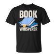 Book Whisperer Library Books T-Shirt