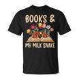 Books & My Milk Snake Owner Milk Snake Lover Milk Snakes T-Shirt