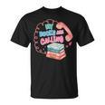 My Books Are Calling Book Lover Quote T-Shirt
