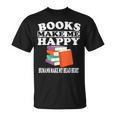 Books Make Me Happy Humans Make My Head Hurt T-Shirt