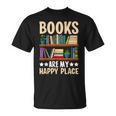 Books Are My Happy Place T-Shirt