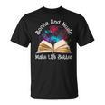 Books And Music Makes Life Better Fun Reading Motivation T-Shirt Books And Music Makes Life Better Fun Reading Motivation T-Shirt