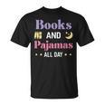 Books And Pajamas Book Pajama T-Shirt