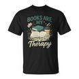 Books Are My Therapy Cozy Book Lover Reading & Coffee T-Shirt Books Are My Therapy Cozy Book Lover Reading & Coffee T-Shirt