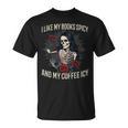 I Like My Books Spicy And My Coffee ICY Shirt Skeleton T-Shirt