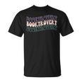 Booktrovert Groovy Read Books Avoid People & I Know Things T-Shirt Booktrovert Groovy Read Books Avoid People & I Know Things T-Shirt