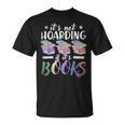 Bookworm Its Not Hoarding If Its Books Hoarding T-Shirt Bookworm Its Not Hoarding If Its Books Hoarding T-Shirt