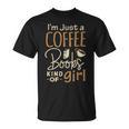 Bookworm Shirt I'm Just A Coffee Books Lover Women Girl Tee T-Shirt Bookworm Shirt I'm Just A Coffee Books Lover Women Girl Tee T-Shirt
