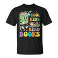 Cool Kids Read Books Teacher Bookworm Librarian Book Lover T-Shirt Cool Kids Read Books Teacher Bookworm Librarian Book Lover T-Shirt