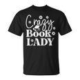 Crazy Book Lady Reading Is My Superpower Book Lover T-Shirt