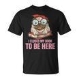 Dog Book Saying I Closed My Book To Be Here Librarian Men Women Kids T-Shirt