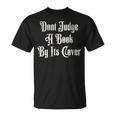 Don’t Judge a Book By Its Cover Tattoo T-Shirt