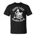 Duck Reader Oops I Got Another Book T-Shirt