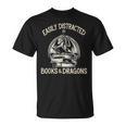 Easily Distracted By Books And Dragons Book Dragon Lover T-Shirt Easily Distracted By Books And Dragons Book Dragon Lover T-Shirt