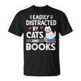 Easily Distracted By Cats And Books Cute Cat And Book Lovers T-Shirt