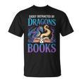 Easily Distracted By Dragons Fantasy Book Reading T-Shirt