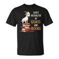 Easily Distracted By Goats And Books Goats And Book Reading T-Shirt