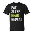 Eat Sleep Read Repeat Book Reader Bookworm T-Shirt