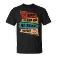 Eat Sleep Read Repeat Reading Books Reader Bookworm T-Shirt