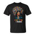 Education Is Freedom History Month Teacher Books Afro For Men Women T-Shirt Education Is Freedom History Month Teacher Books Afro For Men Women T-Shirt