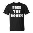Free The Books T-Shirt