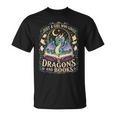Girl Who Loves Dragons And Books Fantasy Book Reader T-Shirt
