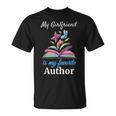 My Girlfriend Is My Favorite Author For Book Lovers T-Shirt