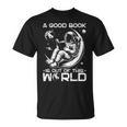 A Good Book Is Out Of This World Space Book Lover T-Shirt
