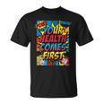 Your Health Comes First Pop Art Comic Book Halftone Retro T-Shirt Your Health Comes First Pop Art Comic Book Halftone Retro T-Shirt