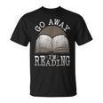 Humor Saying Book Lovers Readers Teachers Librarian T-Shirt Humor Saying Book Lovers Readers Teachers Librarian T-Shirt