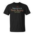 The Introverts Book Society All Our Friends Are In Books T-Shirt