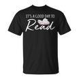 It's A Good Day To Read Book Reader Reading Graphic T-Shirt