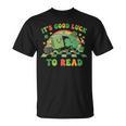 It's Good Luck To Read St Patrick's Day Book Lucky T-Shirt