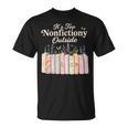 It's Too Nonfictiony Outside Retro Books With Flowers T-Shirt It's Too Nonfictiony Outside Retro Books With Flowers T-Shirt