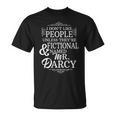 Jane Austen Book Club Mr Darcy Pride And Prejudice T-Shirt Jane Austen Book Club Mr Darcy Pride And Prejudice T-Shirt