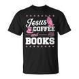 Jesus Coffee And Books Christian Reading Literary T-Shirt