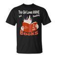 Just A Girl Who Loves Anime And Reading Books T-Shirt