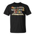 Just A Girl Who Loves Books Bookworm Librarian Retro Cute T-Shirt