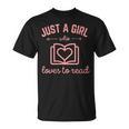 Just A Girl Who Loves To Read Book Lover Nerd Readers Books T-Shirt Just A Girl Who Loves To Read Book Lover Nerd Readers Books T-Shirt