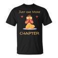 Just One More Chapter Red Book Lovers Bookworms & Readers T-Shirt Just One More Chapter Red Book Lovers Bookworms & Readers T-Shirt